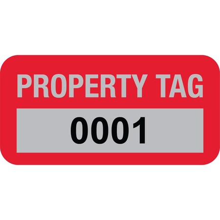 Lustre-Cal Property ID Label PROPERTY TAG5 Alum Dark Red 1.50in x 0.75in Serialized 0001-0100, 100PK 253769Ma1Rd0001